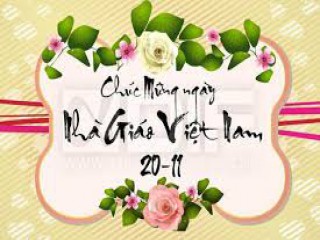 Những lời chúc thầy cô tốt đẹp nhất nhân ngày Nhà giáo Việt Nam
